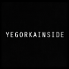 YEGORKAINSIDE